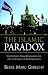 Image of The Islamic Paradox: Shiite Clerics, Sunni Fundamentalists, and the Coming of Arab Democracy