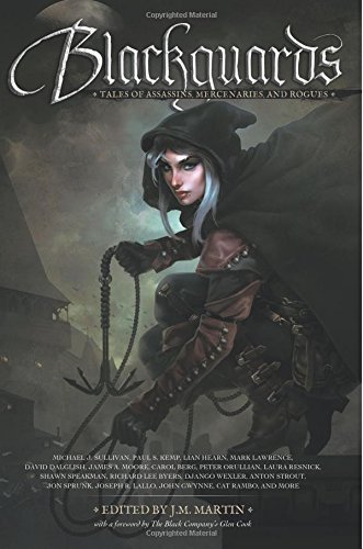 Blackguards: Tales of Assassins, Mercenaries, and Rogues by Michael J. Sullivan (5-May-2015) Paperback