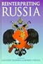 Reinterpreting Russia (Hodder Arnold Publication)