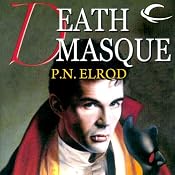 Death Masque: Jonathan Barrett, Gentleman Vampire, Book 3 | [P. N. Elrod]