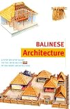 Balinese Architecture (Discover Indonesia Series)