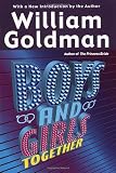 William Goldman's Boys & Girls Together