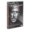 Pierre Teilhard de Chardin : Les ailes de l'esprit