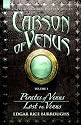 Carson of Venus volume 1 - Pirates of Venus & Lost on Venus (v. 1)