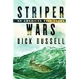 Striper Wars: An American Fish Story
