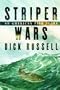 Striper Wars: An American Fish Story