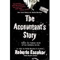 The Accountant's Story: Inside the Violent World of the Medell�n Cartel