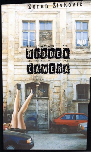 Hidden Camera (Eastern European Literature)