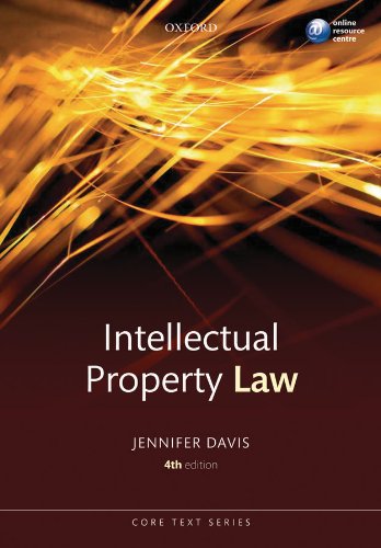 Intellectual Property Law Core Text (Core Texts Series)