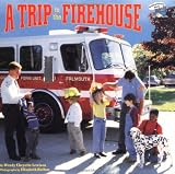 Books : A Trip to the Firehouse (All Aboard Books)