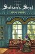The Sultan's Seal: A Novel