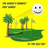 The World's Funniest Golf Songs
