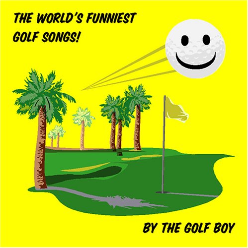 CD-Charts  Search : The Worlds Funniest Golf Songs