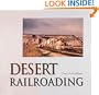 Desert Railroading