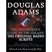 The Hitch Hiker's Guide to the Galaxy: The Original Radio Scripts