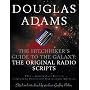The Hitch Hiker's Guide to the Galaxy: The Original Radio Scripts