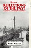 Bygones 4 - Reflections Of The Past In Grimsby, Cleethorpes And District [1995]