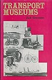 Transport museums in Britain and Western Europe