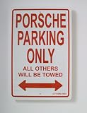 Porsche Parking Only Sign Porsche Parking Only Sign