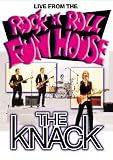 Knack: Live From the Rock and Roll Funhouse