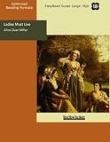 Ladies Must Live (EasyRead Super Large 18pt Edition)
