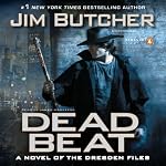 Dead Beat: The Dresden Files, Book 7 | Jim Butcher