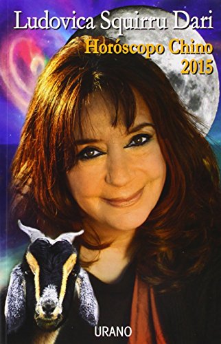 Horoscopo chino 2015 (Spanish Edition)