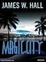 Magic City: A Novel (Thorn Mysteries)
