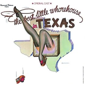 Best Little Whorehouse In Texas Original Cast MP3
