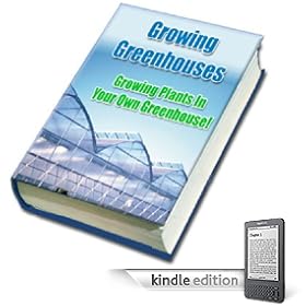 All About Greenhouse Growing!