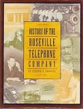 History of the Roseville Telephone Company
