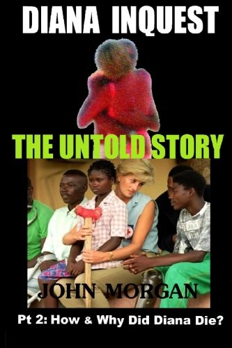 Diana Inquest: How & Why Did Diana Die?