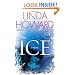 Ice: A Novel