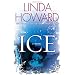 Ice: A Novel