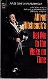 Alfred Hitchcock presents, Get me to the wake on time
