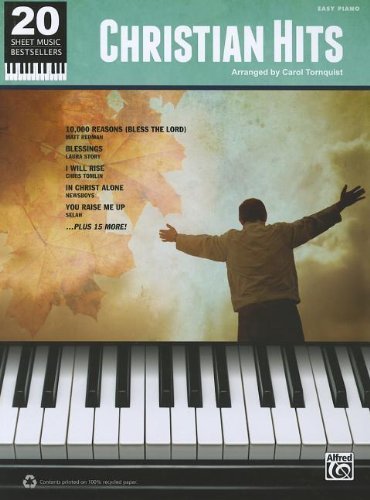 20 Sheet Music Bestsellers: Christian Hits: Easy Piano by Staff, Alfred Publishing (2012) Sheet music