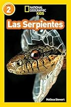National Geographic Readers: Las Serpientes (Snakes) (Spanish Edition) National Geographic Readers: Las Serpientes (Snakes) (Spanish Edition)
