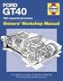 Ford Gt40 Manual: 1984 Onwards (All Marks) (Owner's Workshop Manual)
