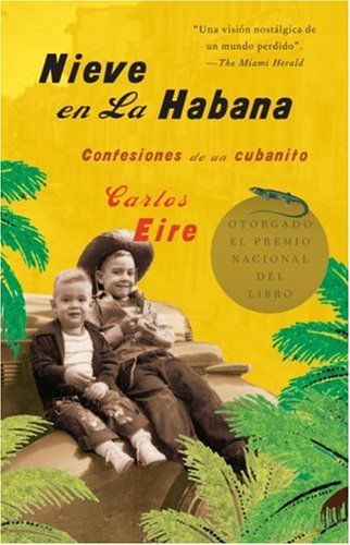 Nieve en La Habana: Confesiones de un cubanito (Spanish Edition) under The Books Store