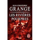 Les Rivi�res pourprespar Jean-Christophe Grang�