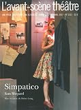 L'Avant-Sc�ne th��tre, N� 1321, avril 2012 : Simpatico, Sam Shepard : Mise en sc�ne de Didier Long