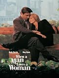 When A Man Loves A Woman