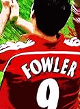 Robbie Fowler Liverpool FC Pop Art Canvas Print
