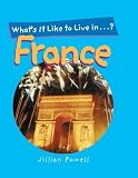 What`s It Like to Live in France?