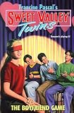 The Boyfriend Game (Sweet Valley Twins)