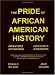 The Pride of African American History (1st Books Library)