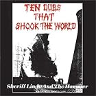 Ten Dubs That Shook the World by Sheriff Lindo & The Hammer