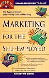 Small Business Toolkit - Marketing for the Self-Employed (Small Business Toolkit)
