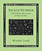 Sacred Number: The Secret Quality of Quantities (Wooden Books)