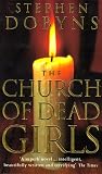 The Church of Dead Girls